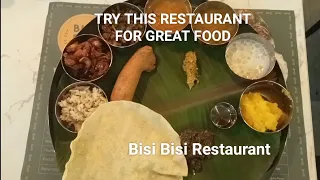 Bisi Bisi - A Beautiful South Indian Cuisine Restaurant in Hyderabad