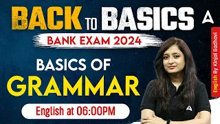 Bank Exam 2024 | Basics of Grammar | English by Kinjal Gadhavi