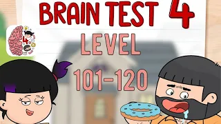 Brain Test 4 Level 101-120 Tricky Friends Android iOS