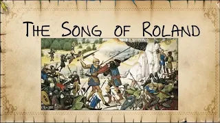 SONG OF ROLAND SUMMARY DISCUSSION