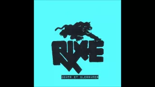 RIXE - Coups Et Blessures [FRANCE - 2015]