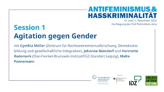 Agitation gegen Gender – Session 1 der Fachtagung Antifeminismus und Hasskriminalität