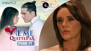 NE ME QUITTE PAS Épisode 171 en français | HD