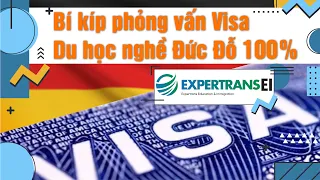 Phỏng vấn Visa Du học nghề Đức cần chuẩn bị những gì? Tập Đoàn Ei Group