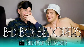 Bad Boy Bloopers: "Bad Boy Sleepover"