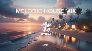 Chill Melodic House Mix 2024 | Rufus Du Sol, Ben Bohmer, Marsh, Above and Beyond | Hydra Radio03