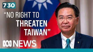 Taiwan's foreign minister pushes back at Beijing's criticism of incoming president | 7.30