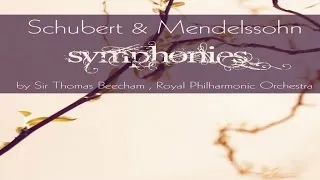 Schubert & Mendelssohn - The Best Symphonies