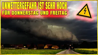 Unwettergefahr ist sehr hoch - Donnerstag und Freitag wird es gefährlich ⚠️