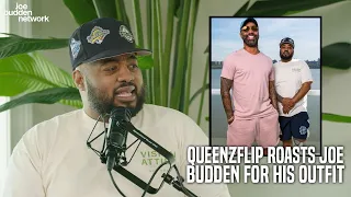 QueenzFlip ROASTS Joe Budden For His Outfit | "Get Them NASTY Clothes Out of Here"