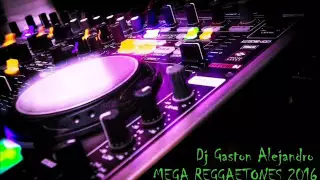 Dj Gaston Alejandro   Mega Reggaetones 2016