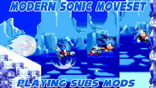 ✪Playing Subs Mods: Modern Sonic Moveset✪