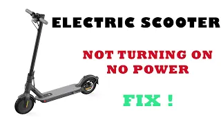 ELECTRIC SCOOTER NOT TURNING ON SOLUTION