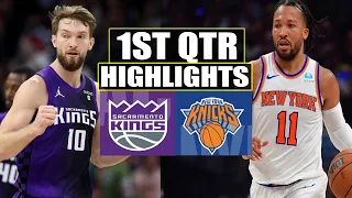 New York Knicks VS Sacramento Kings 1st QTR  HIGHLIGHTS | April 4 | 2024 NBA Season