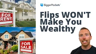 Flipping vs. BRRRR Investing + Which to Choose | Analyzing Real Estate Deals