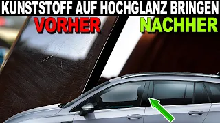 💪 KRATZER aus Kunststoff entfernen & auf HOCHGLANZ bringen ✳️ Ganz einfach & schnell ohne Maschine