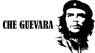 Che Guevara'nın En Efsane 20 Sözü