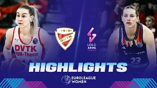 DVTK HUN-Therm v LDLC ASVEL Feminin | Gameday 8 | Highlights | EuroLeague Women 2023-24