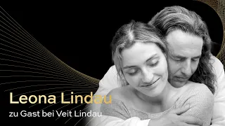 Wenn Tochter & Vater miteinander wachsen | Leona Lindau im Gespräch mit Veit Lindau | Folge 53