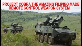 Project Cobra the Amazing Filipino Made Remote Control Weapon System