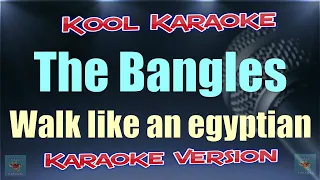 The Bangles - Walk like an egyptian (Karaoke version) VT