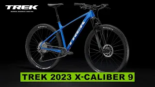 TREK 2023 X Caliber 9