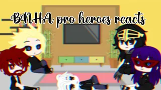 Pro heroes reacts to Deku, Eri and Jirou sing?! [ Special 2.18k subs ] 🎉