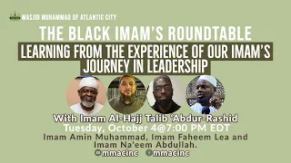 Imam Al-Hajj Talib ‘Abdur-Rashid on The Black Imam's Roundtable