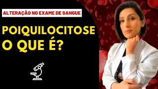 O que é POIQUILOCITOSE alteração nas hemácias - Morfologia das Hemácias #biomedicina #hematologia