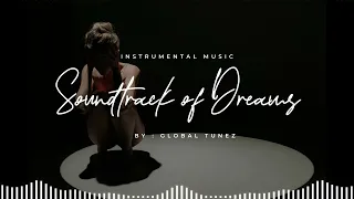 GlobalTunez - Dreams ( Official Instrumental Music Video )