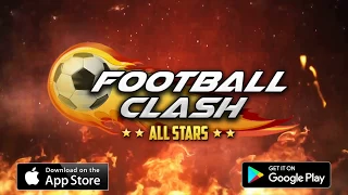 Football Clash: All Stars Game Play Trailer