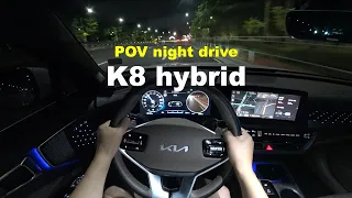 2023 KIA K8 Hybrid POV night drive