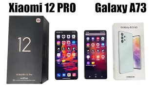 Xiaomi 12 PRO vs SAMSUNG GALAXY A73 SPEED TEST