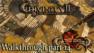 Divinity 2: The Dragon Knight Saga - walkthrough part 14 ENDING - 1080p 60fps - No commentary