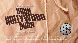 Cinematic Excrement: Episode 125 - An Alan Smithee Film: Burn Hollywood Burn