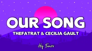 TheFatRat & Cecilia Gault - Our Song [Lyrics]