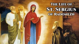 The Life of St. Sergius of Radonezh