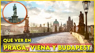 PRAGA, VIENA y BUDAPEST | Recorre el centro de EUROPA