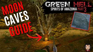 ALL MOON CAVE LOCATIONS GUIDE GREEN HELL SPIRITS OF AMAZONIA 3