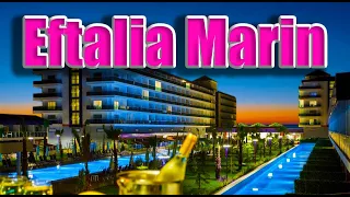 Eftalia Marin Hotel   #4k