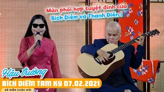 Hậu trường Sô Diễn Cuộc Đời | Chị Diễm Tam Kỳ và Thanh Điền ngẫu hứng hòa đàn ca bài chòi quá đỉnh !