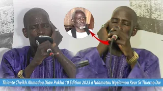 Thiante Cheikh Ahmadou Diaw Pakha 10 Edition 2023 à Ndamatou Ngélamou Keur Sr Thierno Dw   06 juille