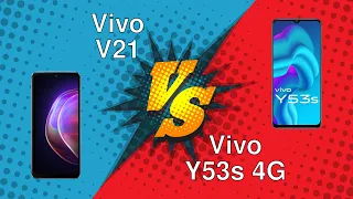Vivo V21 vs Vivo Y53s 4G