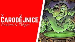 Shakes & Fidget I Čarodějnice I TheKeekX