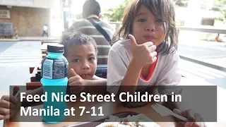 Meeting Amazing Street Children in Manila at 7-11