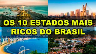 Os 10 estados mais ricos do Brasil