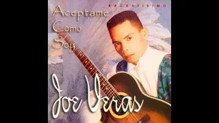 Aceptame Como Soy - Joe Veras (Audio Bachata)
