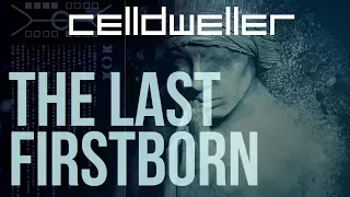 Celldweller - The Last Firstborn