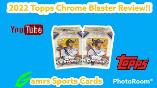 2022 Topps Chrome Blaster Box Review🔥💥🔥💥Are blasters still worth the buy??