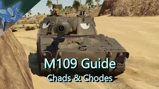 War Thunder: M109 Guide